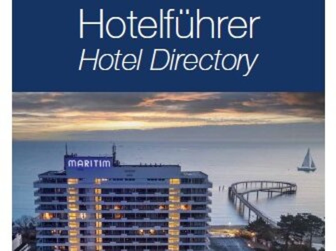 Hotel directory of Maritim Hotels Cover image from the Maritim Hotels ‘Hotel Guide’ brochure, featuring the Maritim Seehotel Timmendorfer Strand